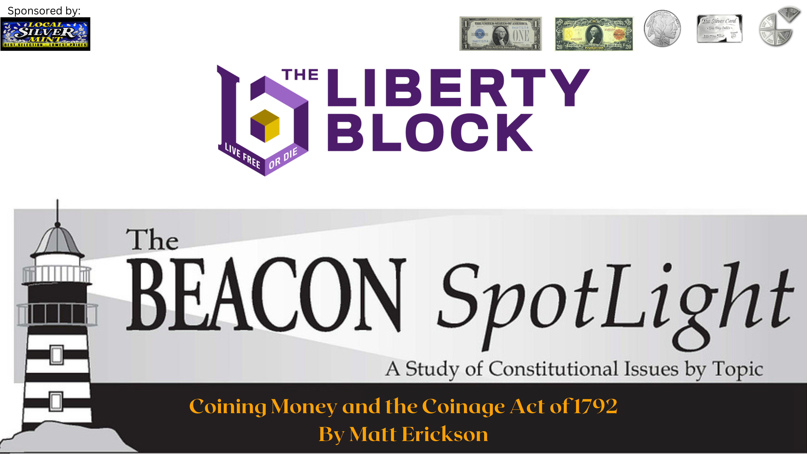 Coining Money And The Coinage Act Of 1792 - The Liberty Block