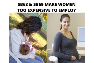 SB68 & SB69 MAKE WOMEN TOO EXPENSIVE TO EMPLOY